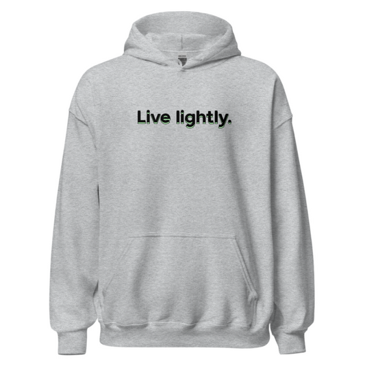 Live Lightly Hoodie