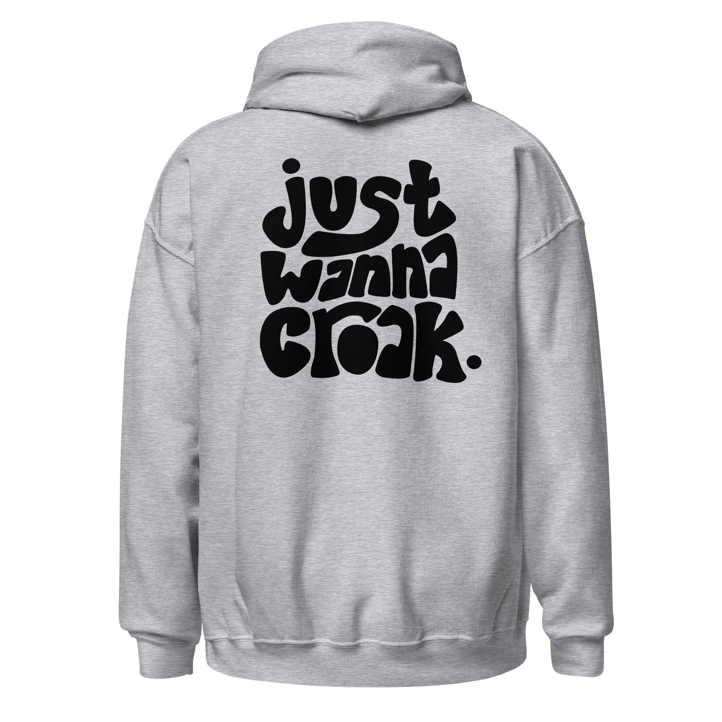 Wanna CROAK Hoodie