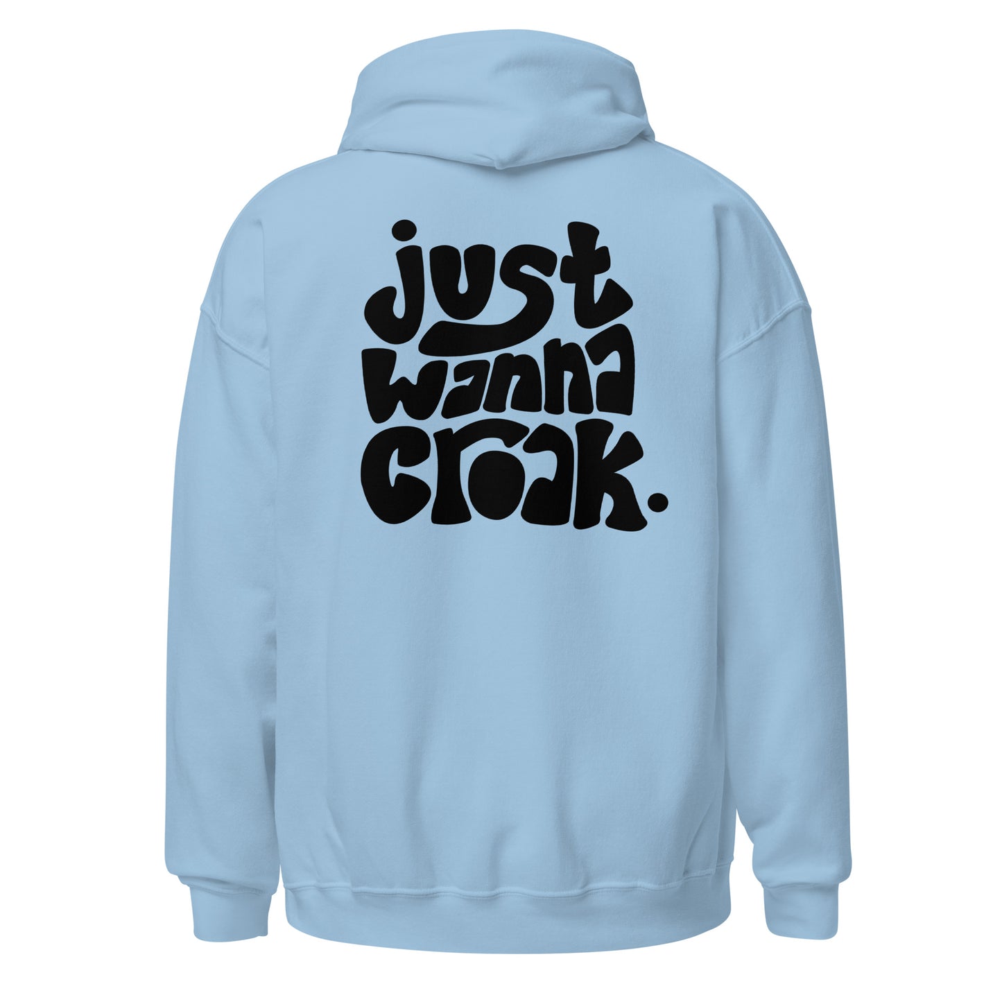 Wanna CROAK Hoodie